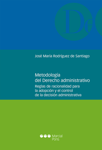 [9788491230021] METODOLOGÍA DEL DERECHO ADMINISTRATIVO