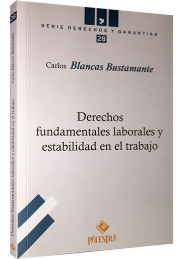[9786124218408] DERECHOS FUNDAMENTALES LABORALES Y ESTABILIDAD EN EL TRABAJO