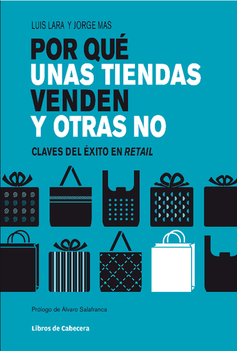 [9788494004780] POR QUÉ UNAS TIENDAS VENDEN Y OTRAS NO