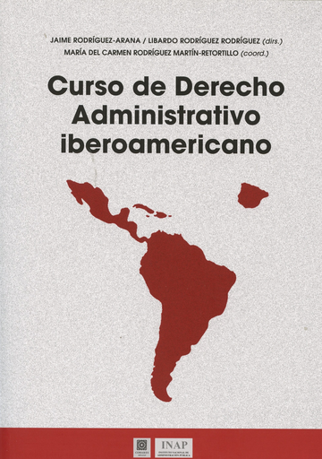 [9788490453537] CURSO DE DERECHO ADMINISTRATIVO IBEROAMERICANO