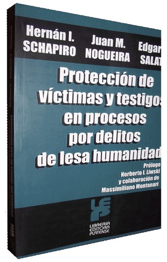 [008767] PROTECCIÓN DE VÍCTIMAS Y TESTIGOS EN PROCESOS POR DELITOS DE LESA HUMANIDAD