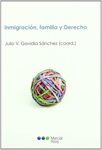 [9788497688475] INMIGRACIÓN, FAMILIA Y DERECHO