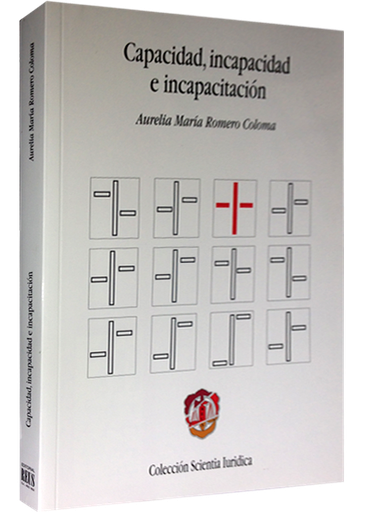 [9788429017465] CAPACIDAD, INCAPACIDAD E INCAPACITACIÓN