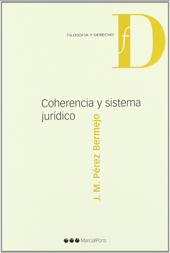 [9788497683036] COHERENCIA Y SISTEMA JURÍDICO