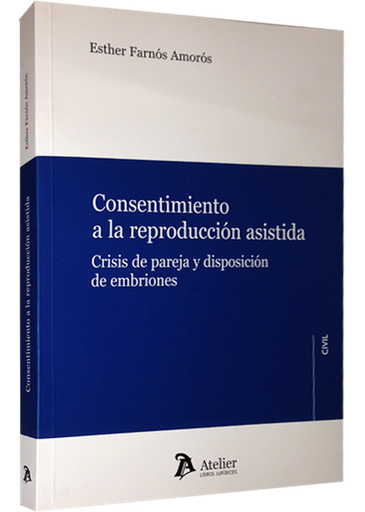 [9788492788644] CONSENTIMIENTO A LA REPRODUCCIÓN ASISTIDA