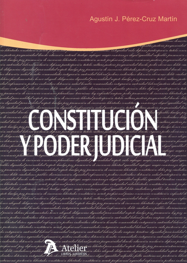 [9788415690962] CONSTITUCIÓN Y PODER JUDICIAL