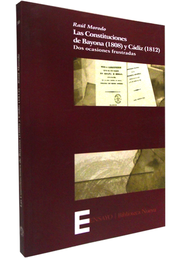 [9788499402628] LAS CONSTITUCIONES DE BAYONA (1808) Y CÁDIZ (1812)