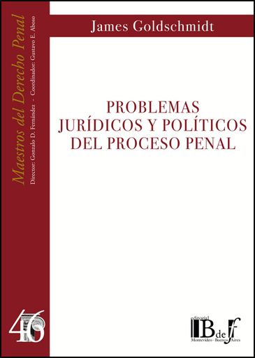 [9789974708815] PROBLEMAS JURÍDICOS Y POLÍTICOS DEL PROCESO PENAL