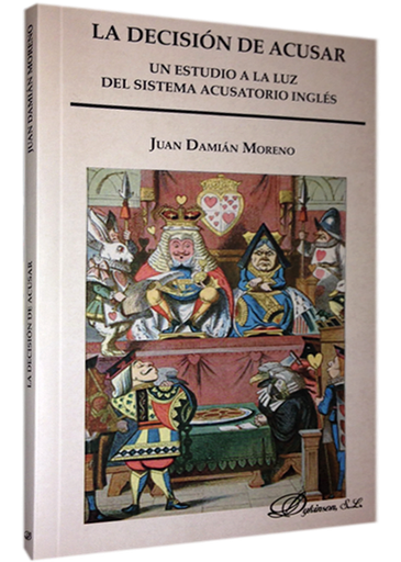 [9788490319246] LA DECISIÓN DE ACUSAR