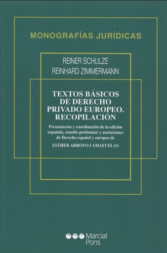 [9788472489363] TEXTOS BÁSICOS DE DERECHO PRIVADO EUROPEO