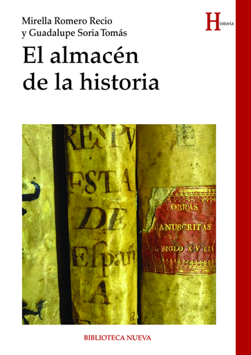 [9788416938155] EL ALMACÉN DE LA HISTORIA
