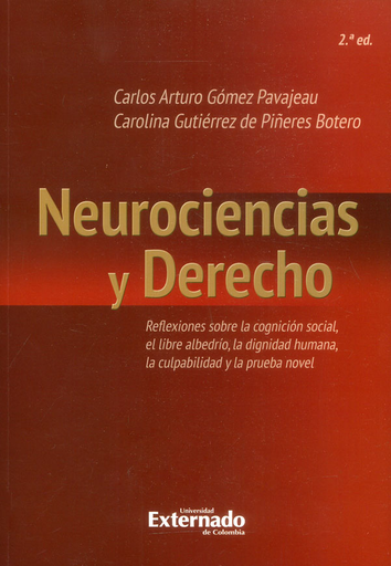 [9789587727593] NEUROCIENCIAS Y DERECHO