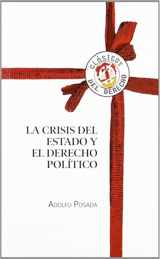 [9788429016406] LA CRISIS DEL ESTADO Y EL DERECHO POLÍTICO