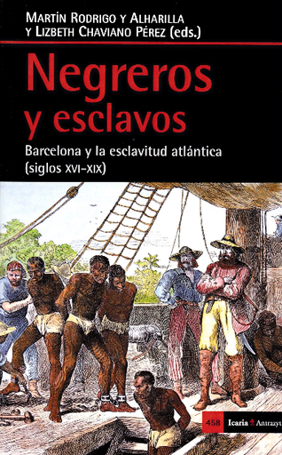 [9788498887884] NEGREROS Y ESCLAVOS