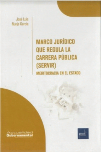 [9786124328626] MARCO JURÍDICO QUE REGULA LA CARRERA PÚBLICA (SERVIR)