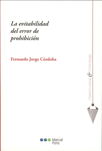 [9788497688932] LA EVITABILIDAD DEL ERROR DE PROHIBICIÓN