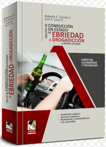 [9786124366123] DELITO DE CONDUCCIÓN EN ESTADO DE EBRIEDAD O DROGADICCIÓN Y DELITOS CONEXOS