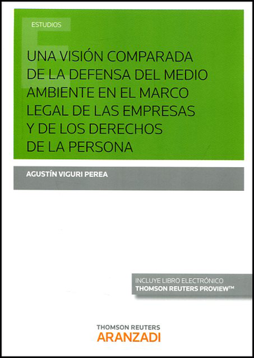 [9788491357131] UNA VISIÓN COMPARADA DE LA DEFENSA DEL MEDIO AMBIENTE