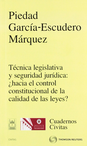 [9788447033973] TÉCNICA LEGISLATIVA Y SEGURIDAD JURÍDICA