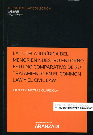 [9788491771593] LA TUTELA JURÍDICA DEL MENOR EN NUESTRO ENTORNO