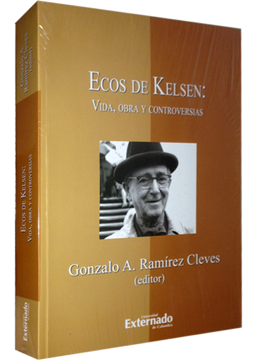 [9789587108286] ECOS DE KELSEN: VIDA, OBRA Y CONTROVERSIAS