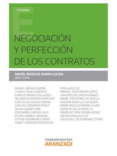 [9788490592977] NEGOCIACIÓN Y PERFECCIÓN DE LOS CONTRATOS