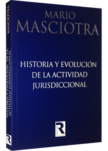 [9786124694110] HISTORIA Y EVOLUCIÓN DE LA ACTIVIDAD JURISDICCIONAL