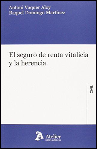 [9788415690702] EL SEGURO DE RENTA VITALICIA Y LA HERENCIA