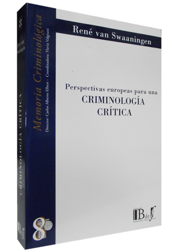 [9789974676749] PERSPECTIVAS EUROPEAS PARA UNA CRIMINOLOGÍA CRÍTICA