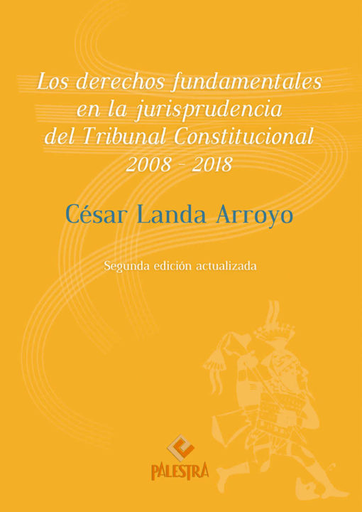 [9786123250829] LOS DERECHOS FUNDAMENTALES EN LA JURISPRUDENCIA DEL TRIBUNAL CONSTITUCIONAL 2008-2018