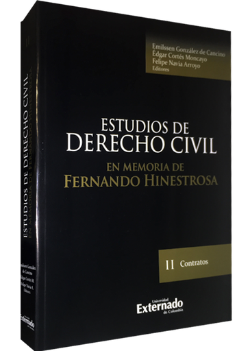[9789587721171] ESTUDIOS DE DERECHO CIVIL EN MEMORIA DE FERNANDO HINESTROZA II
