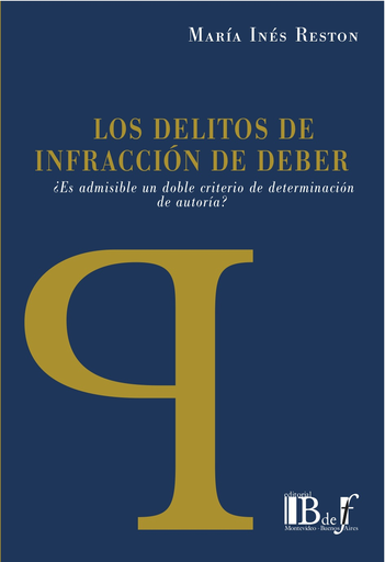 [9789974708358] LOS DELITOS DE INFRACCIÓN DE DEBER