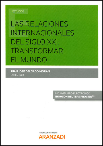 [9788491772293] LAS RELACIONES INTERNACIONALES DEL SIGLO XXI