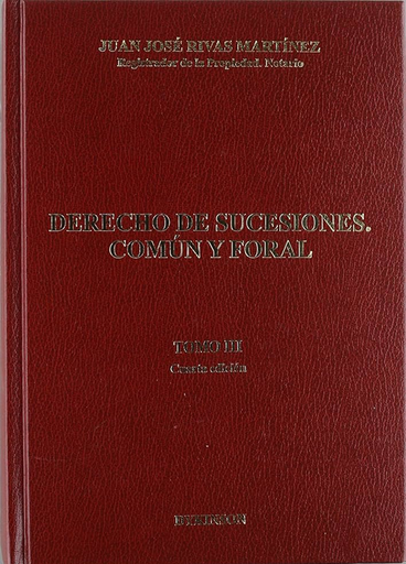 [9788498494273] DERECHO DE SUCESIONES COMÚN Y FORAL: TOMO III