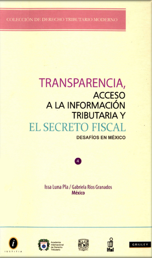 [9786124615535] TRANSPARENCIA, ACCESO A LA INFORMACIÓN TRIBUTARIA Y EL SECRETO FISCAL