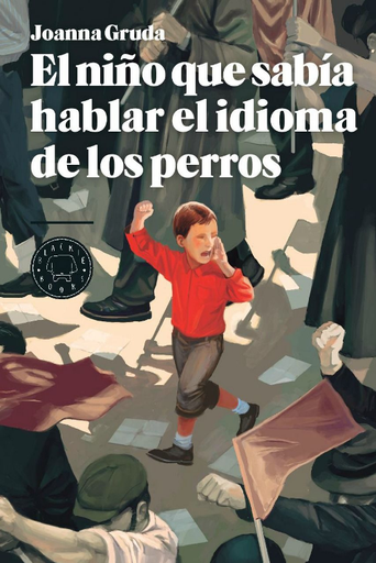 [9788494224799] EL NIÑO QUE SABÍA HABLAR EL IDIOMA DE LOS PERROS