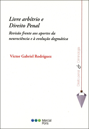 [9788566722567] LIVRE ARBÍTRIO E DIREITO PENAL