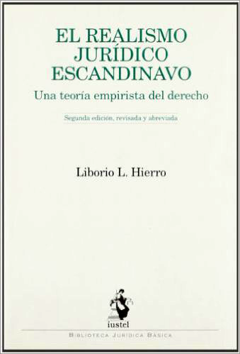 [9788498900316] EL REALISMO JURÍDICO ESCANDINAVO