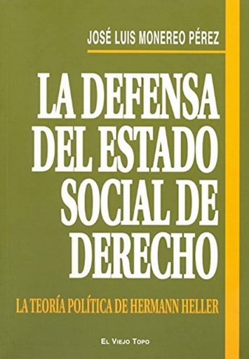 [9788492616244] LA DEFENSA DEL ESTADO SOCIAL DE DERECHO