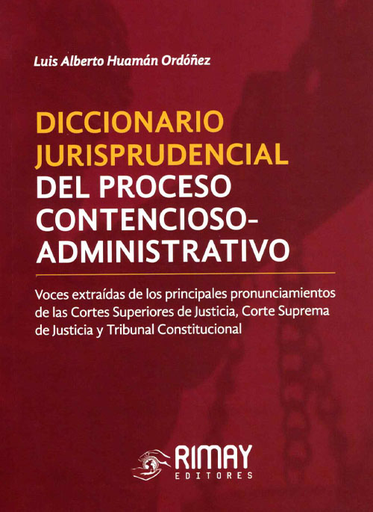 [9789786124711] DICCIONARIO JURISPRUDENCIAL DEL PROCESO CONTENCIOSO-ADMINISTRATIVO