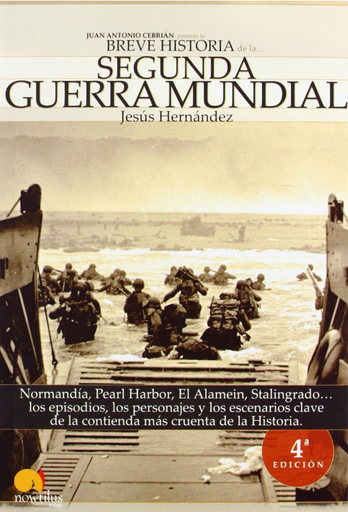 [9788497632799] BREVE HISTORIA DE LA SEGUNDA GUERRA MUNDIAL
