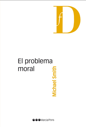 [9788416212514] EL PROBLEMA MORAL