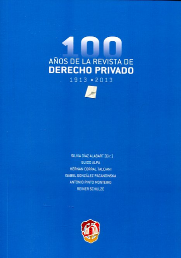 [9788429018233] 100 AÑOS DE LA REVISTA DE DERECHO PRIVADO
