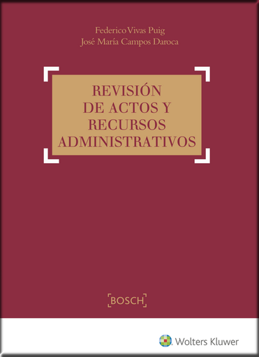 [9788490901588] REVISIÓN DE ACTOS Y DE RECURSOS ADMINISTRATIVOS