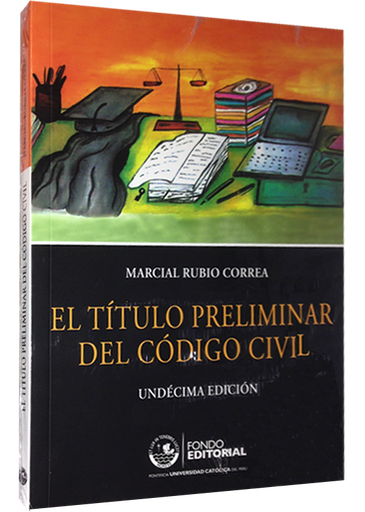 [9786123170776] EL TÍTULO PRELIMINAR DEL CÓDIGO CIVIL