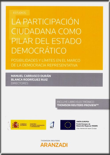 [9788413082806] LA PARTICIPACIÓN CIUDADANA COMO PILAR DEL ESTADO DEMOCRÁTICO