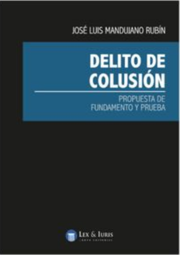 [9786124334184] DELITO DE COLUSIÓN