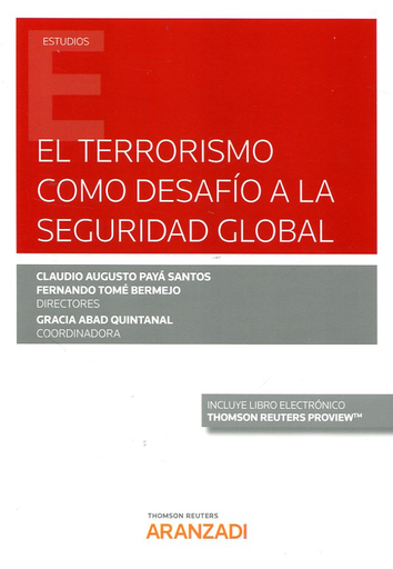 [9788491773191] EL TERRORISMO COMO DESAFÍO A LA SEGURIDAD GLOBAL