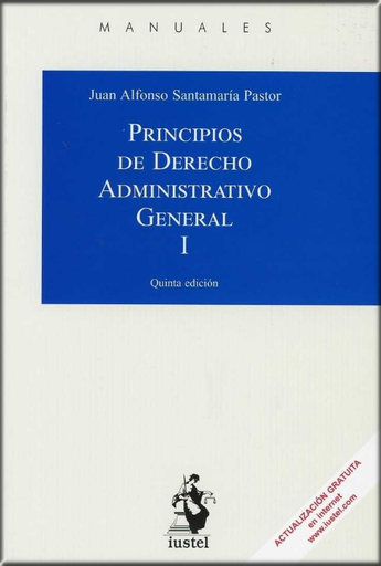 [9788498903560] PRINCIPIOS DE DERECHO ADMINISTRATIVO GENERAL I