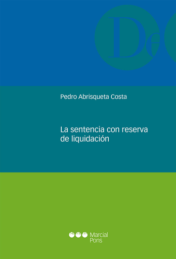 [9788491230090] LA SENTENCIA CON RESERVA DE LIQUIDACIÓN